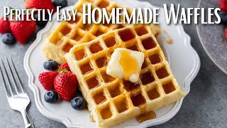 How to Make Perfect Homemade Waffles [upl. by Akinej985]