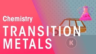 Transition metals and their properties  Matter  Chemistry  FuseSchool [upl. by Otrebogad]