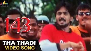 143 I Miss You Video Songs  Tha Tadi Video Song  Sairam Shankar Sameeksha  Sri Balaji Video [upl. by Edan758]