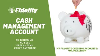 What is a Cash Management and How to Open one in Fidelity [upl. by Ayoral]