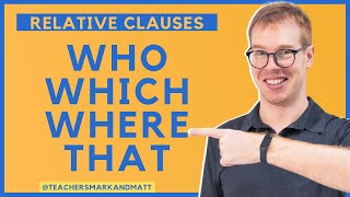 Relative Clauses Who  Which  Where  That [upl. by Gunas]