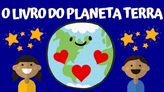 Dia do Meio Ambiente  O livro do Planeta Terra  História infantil [upl. by Lance]