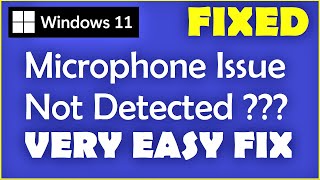 Microphone Not Working Windows 11  How to Fix Microphone Not Detecting in Windows 11 [upl. by Elvira]