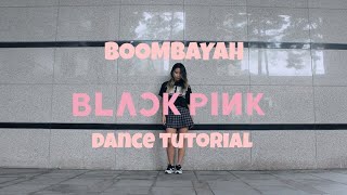 Blackpink  BOOMBAYAH  Dance Tutorial  Slowmirrored  by Lisa Rhee  Lianna dance [upl. by Crescentia]