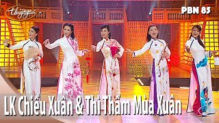 LK Chiều Xuân amp Thì Thầm Mùa Xuân Ngọc Châu PBN 85 [upl. by Idyh]