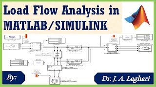 How To Design Load Flow Analysis in MATLABSIMULINK   Dr J A Laghari [upl. by Rutherfurd]