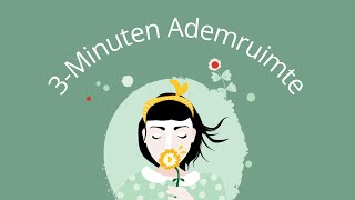 3 minuten Ademruimte  Mindfulness meditatie  Nederlands [upl. by Addis866]