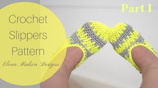 Crochet Slippers Free Pattern Part 1 [upl. by Nohsyt]