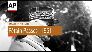 Pétain Passes  1951  Today in History  23 July 16 [upl. by Buller]