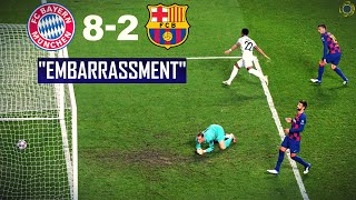 EMBARRASSMENT  BARCELONA 2  8 BAYERN MUNICH [upl. by Annerol460]