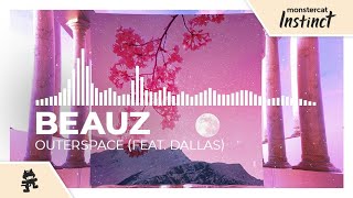 BEAUZ  Outerspace feat Dallas Monstercat Release [upl. by Ruosnam741]