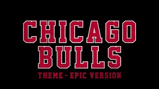 Sirius  Chicago Bulls Theme  EPIC VERSION [upl. by Zampardi420]