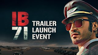 IB71 Trailer Launch Event [upl. by Octavus]