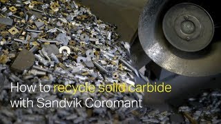 How to recycle solid carbide with Sandvik Coromant [upl. by Yelmene]