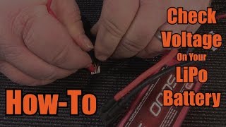 Check Voltage On Your LiPo Battery  Howto [upl. by Omar]