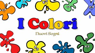 I Colori  Canzoni di Nuovi Sogni [upl. by Naoma]