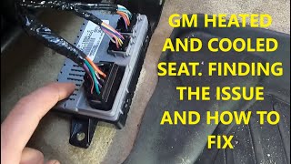 How to fix HeatedCooled Seats in GM Vehicles Escalade Tahoe Suburban Yukon Denali [upl. by Kayle]