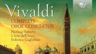 Vivaldi Complete Oboe Concertos [upl. by Esilrac]