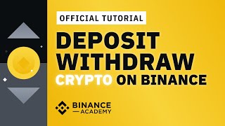 How to Deposit amp Withdraw Crypto on Binance  Binance Official Guide [upl. by Aceber]