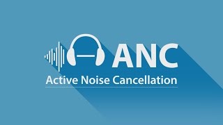 ANC  Active Noise Cancellation [upl. by Walters]