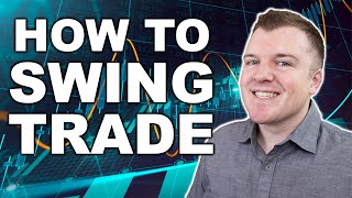 How to Swing Trade Stocks THE BASICS [upl. by Ultun]