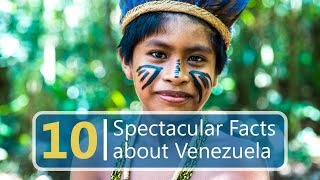 10 Spectacular Facts about Venezuela [upl. by Yirinec]