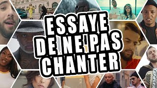 ESSAYER DE NE PAS CHANTER CHANSON FRANCAISE 2020 [upl. by Erdrich]