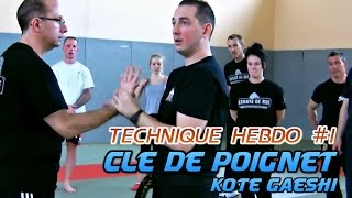 Comment faire la CLÉ DE POIGNET Kote Gaeshi Self défense [upl. by Prestige]