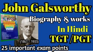 John Galsworthy biography amp Works in hindi [upl. by Atteloj]