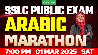 SSLC PUBLIC EXAM ARABIC  MARATHON  Xylem SSLC [upl. by Yhtrod]