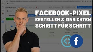 Facebook Pixel erstellen und einrichten  TUTORIAL 2023 [upl. by Iormina]