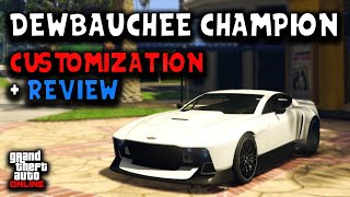 Dewbauchee Champion Customization  Review  GTA Online [upl. by Alleirbag478]