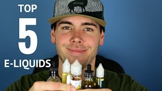 TOP 5 FAVORITE EJUICE FLAVORS 😍😍 [upl. by Domella242]