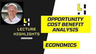 OPPORTUNITY COST BENEFIT ANALYSIS Optimal Decision Making [upl. by Bunns]