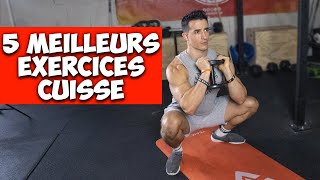 5 MEILLEURS EXERCICES CUISSES  muscler et affiner [upl. by Anderson]