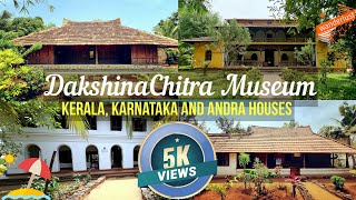 Dakshinachitra Museum  Part 2 of 2  Kerala Karnataka and Andra Houses  Heritage Museum  4K [upl. by Spanos179]