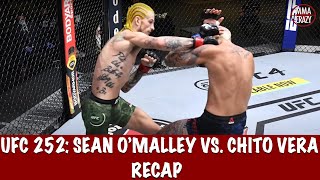 UFC 252 Sean OMalley vs Marlon Chito Vera Recap [upl. by Ado307]