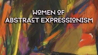 Arts District Women of Abstract Expressionism [upl. by Zelten]