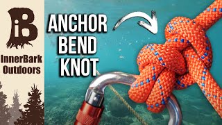 How to Tie the ANCHOR BEND KNOT  Boating Knots [upl. by Atonsah]