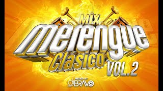 MIX MERENGUE BAILABLE 90s Vol2 🔥  ÉXITOS DE ORO  DJBravo [upl. by Airehtfele]