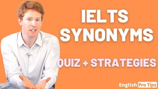 IELTS Synonyms  Quiz  Strategies [upl. by Scevo]