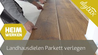 Landhausdielen Parkett selbst verkleben [upl. by Jana]