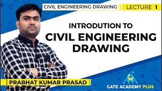 Civil Engineering Drawing  Introduction to Civil Engineering Drawing  Lecture 1 [upl. by Moises21]