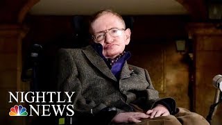 Stephen William Hawking Dead At 76  NBC Nightly News [upl. by Hammer]