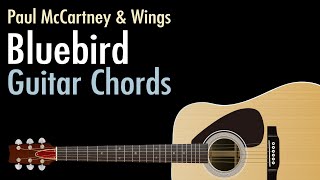 Bluebird  Paul McCartney amp Wings  Guitar Chords [upl. by Astrix]