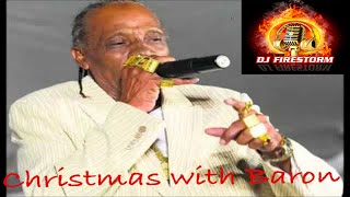 Baron Christmas Mix by DJ Firestorm SOCA PARANG MIX [upl. by Hgieliak]