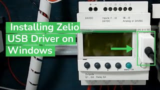 Installing Zelio Smart Relay USB Cable Driver on Windows  Schneider Electric Support [upl. by Arihay]