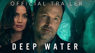 Deep Water  Official Trailer  Prime Video [upl. by Madlen986]