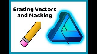 Affinity Designer Tutorial 8 Erasing Vectors and Masking [upl. by Ragse15]