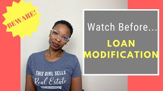 🛑👀Watch BEFORE Getting a Loan Modification  Mortgage Hardship  Financial Hardship [upl. by Esinnej]